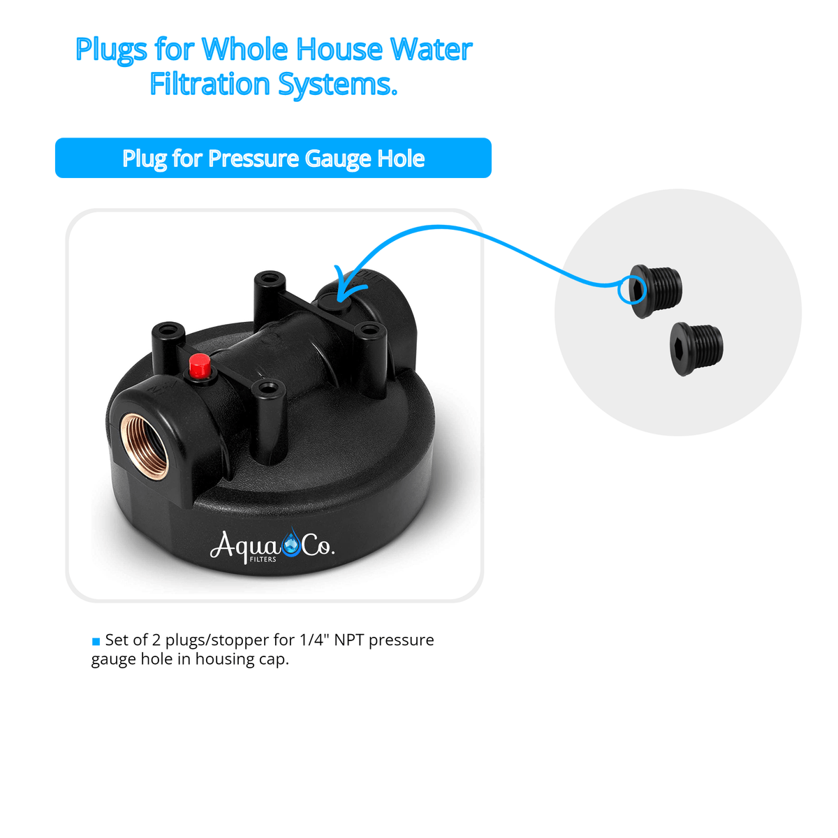 AquaCo 1/4” Pressure Gauge Port Plug product view 2
